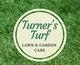 Turner's Turf Lawn & Garden Care 