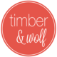 Timber & Wolf