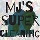Mj's Super Cleans