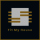 Fit My House