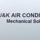 J&K Air Conditioning Services and Mechanical Solution