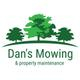 Dan's Mowing & Property Maintenance 