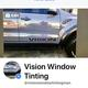 Vision Window Tinting