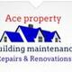 Ace Property Maintenance And Renovations