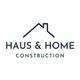 Haus And Home Construction