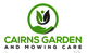 Cairns Garden & Mowing Care