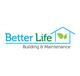 Better Life Building And Maintenance