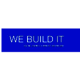 We Build It 