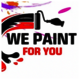 We Paint For You