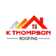 K Thompson Roofing