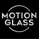 Motion Glass 