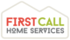 First Call Home Services