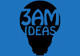 3am Ideas