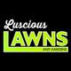 Luscious Lawns And Gardens