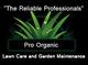 Pro Organic Lawns & Garden Maintenance