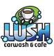 Lush Carwash & Cafe