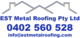 EST Metal Roofing Pty Ltd