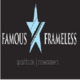 Famous Frameless