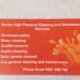 Border High Pressure Cleaning And Maintenance Services 